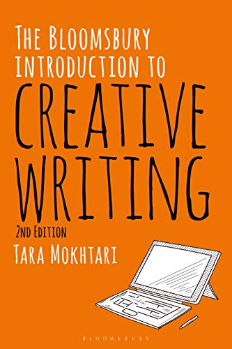 9781350056688: The Bloomsbury Introduction to Creative Writing