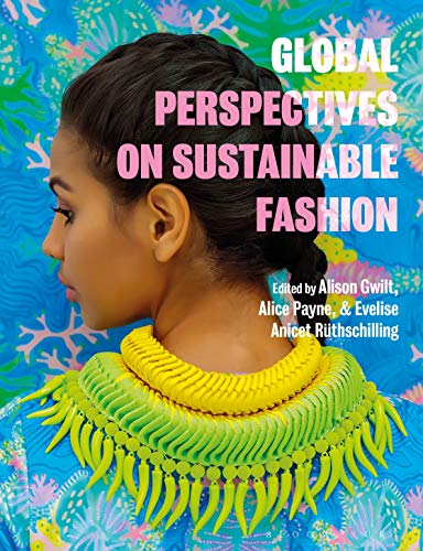 Stock image for Global Perspectives on Sustainable Fashion for sale by BooksRun