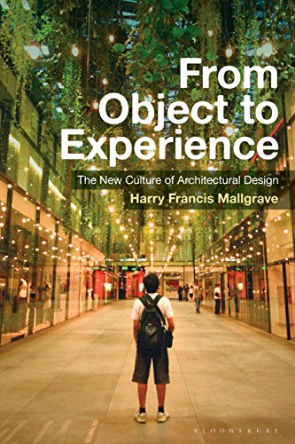 Stock image for From Object to Experience: The New Culture of Architectural Design for sale by Irish Booksellers