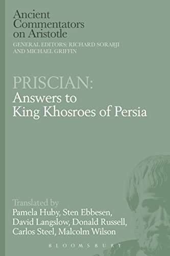 Beispielbild fr Priscian: Answers to King Khosroes of Persia zum Verkauf von Revaluation Books