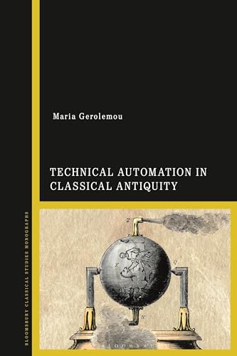 Stock image for Technical Automation in Classical Antiquity for sale by The Compleat Scholar