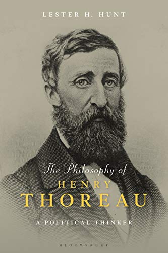 Stock image for The Philosophy of Henry Thoreau: Ethics, Politics, and Nature for sale by JuddSt.Pancras