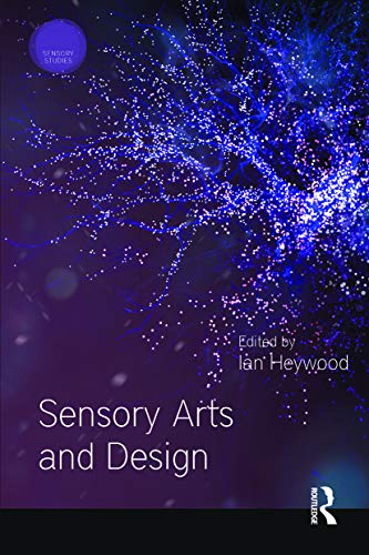 Imagen de archivo de Sensory Arts and Design a la venta por Blackwell's