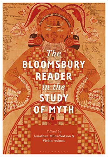 Stock image for The Bloomsbury Reader in the Study of Myth for sale by BooksElleven