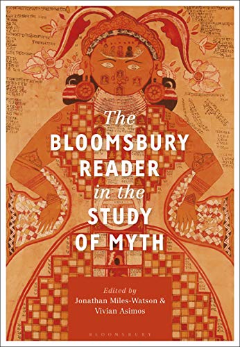 Stock image for Bloomsbury Reader in the Study of Myth, The for sale by WorldofBooks