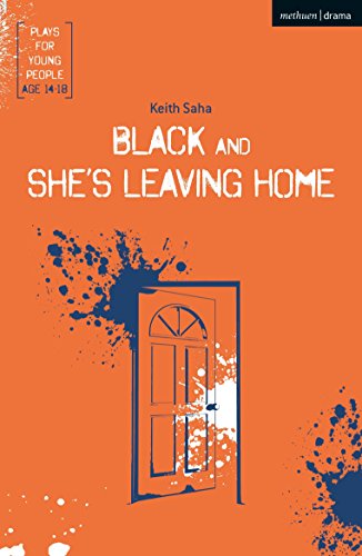 Stock image for Black and She's Leaving Home Plays for Young People for sale by PBShop.store US
