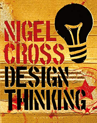 Beispielbild fr Design Thinking: Understanding How Designers Think and Work zum Verkauf von WorldofBooks
