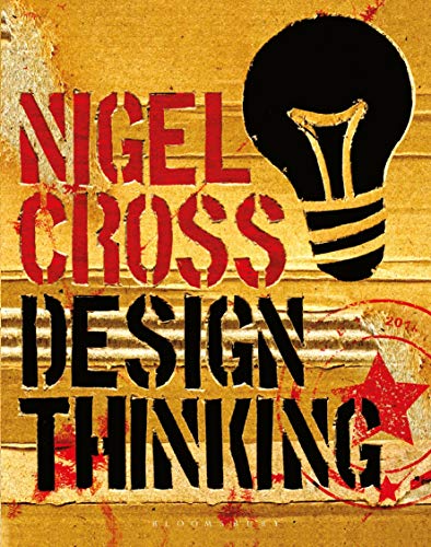 Design Thinking : Understanding How Designers Think and Work - Prof. Nigel Cross