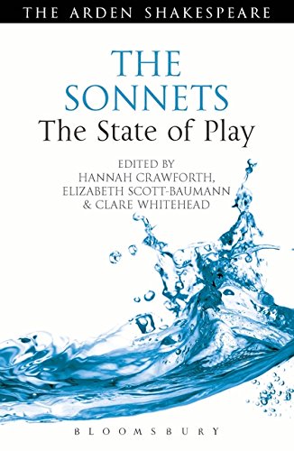 Imagen de archivo de The Sonnets The State of Play Arden Shakespeare The State of Play a la venta por PBShop.store US