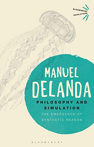 

Philosophy and Simulation : The Emergence of Synthetic Reason