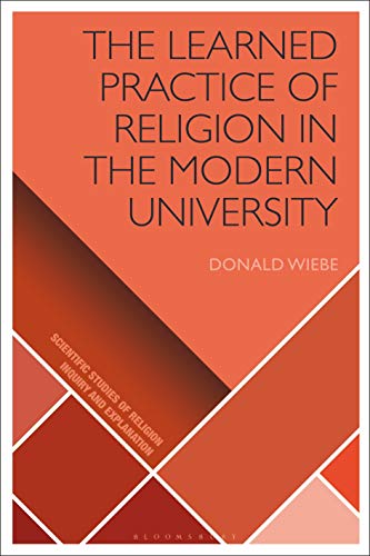 Stock image for The Learned Practice of Religion in the Modern University for sale by Revaluation Books