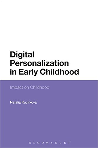 Beispielbild fr Digital Personalization in Early Childhood: Impact on Childhood zum Verkauf von Monster Bookshop