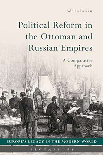Stock image for Political Reform in the Ottoman and Russian Empires: A Comparative Approach for sale by Revaluation Books
