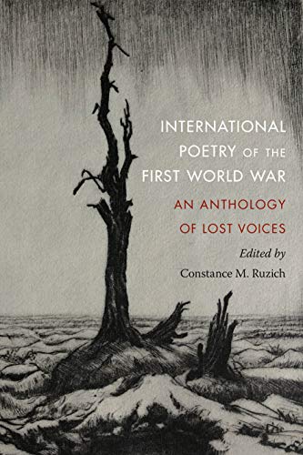 Imagen de archivo de International Poetry of the First World War: an Anthology of Lost Voices a la venta por Daedalus Books