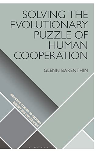 Beispielbild fr Solving the Evolutionary Puzzle of Human Cooperation zum Verkauf von Michener & Rutledge Booksellers, Inc.