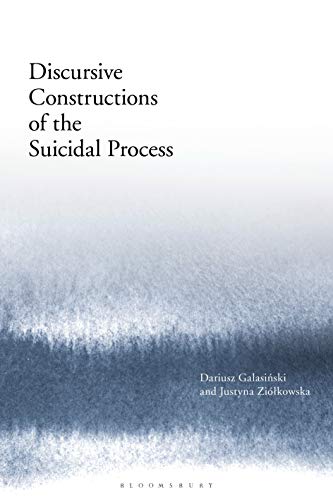 Imagen de archivo de Discursive Constructions of the Suicidal Process a la venta por PBShop.store US