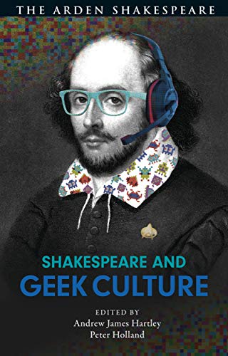 Stock image for Shakespeare and Geek Culture for sale by Ria Christie Collections