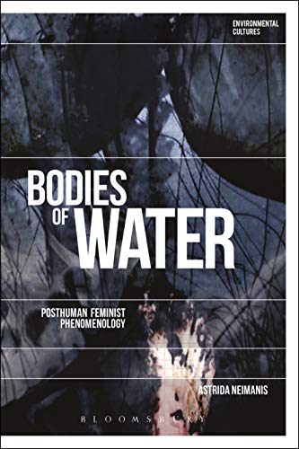 Imagen de archivo de Bodies of Water: Posthuman Feminist Phenomenology (Environmental Cultures) a la venta por Chiron Media