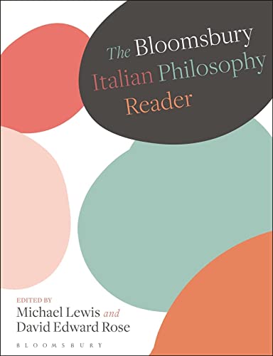 Beispielbild fr The Bloomsbury Italian Philosophy Reader zum Verkauf von Blackwell's