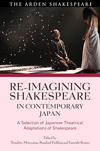 ,Re-imagining Shakespeare in Contemporary Japan