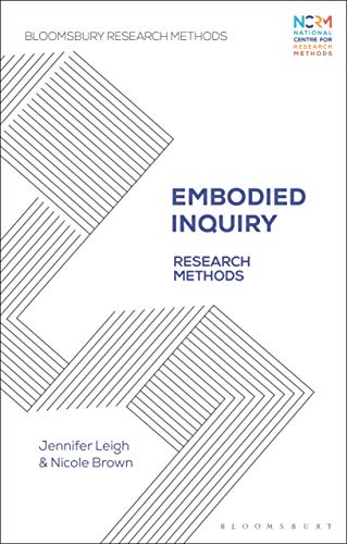9781350118768: Embodied Inquiry: Research Methods