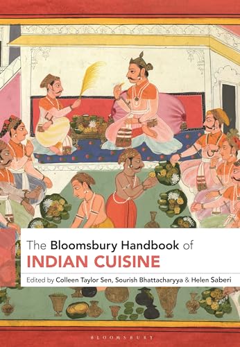 Stock image for The Bloomsbury Handbook of Indian Cuisine for sale by Ria Christie Collections