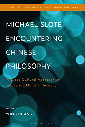 Immagine dell'editore per Michael Slote Encountering Chinese Philosophy (Hardcover) venduto da CitiRetail