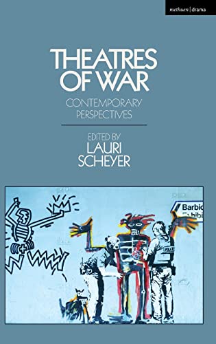 Beispielbild fr Theatres of War: Contemporary Perspectives zum Verkauf von AwesomeBooks