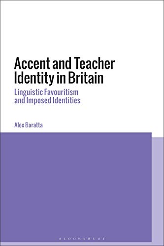 Stock image for Accent and Teacher Identity in Britain for sale by Basi6 International