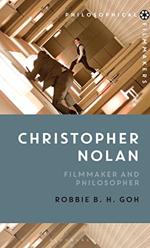Stock image for Christopher Nolan: Filmmaker and Philosopher (Philosophical Filmmakers) for sale by Ria Christie Collections
