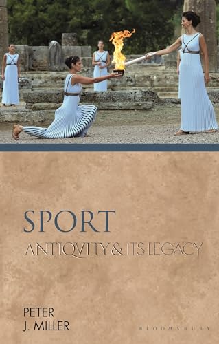 9781350140202: Sport: Antiquity and Its Legacy