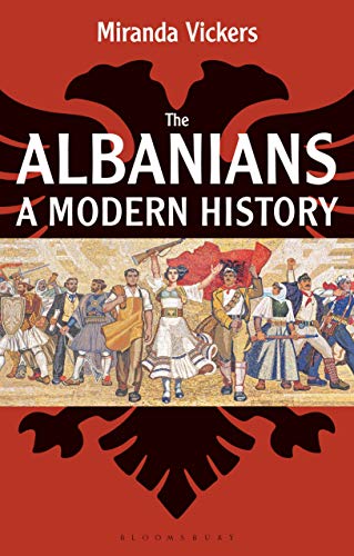 Stock image for The Albanians: A Modern History for sale by Seattle Goodwill