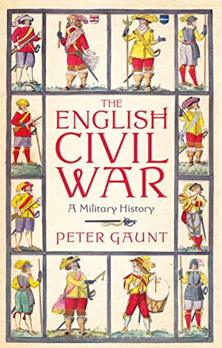 Stock image for The English Civil War: A Military History for sale by BooksRun