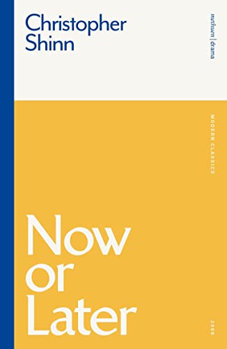 9781350146440: Now or Later (Modern Classics)