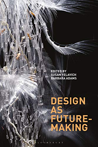 9781350146808: Design As Future-Making