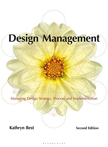 Imagen de archivo de Design Management Managing Design Strategy, Process and Implementation Required Reading Range a la venta por PBShop.store US