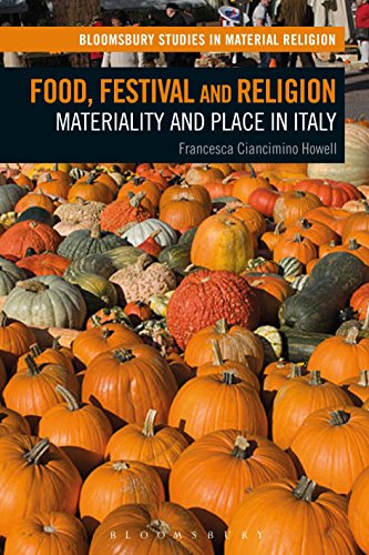 Stock image for Food, Festival and Religion: Materiality and Place in Italy for sale by Revaluation Books
