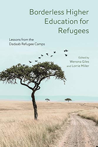 Stock image for Borderless Higher Education for Refugees: Lessons from the Dadaab Refugee Camps for sale by HPB-Red