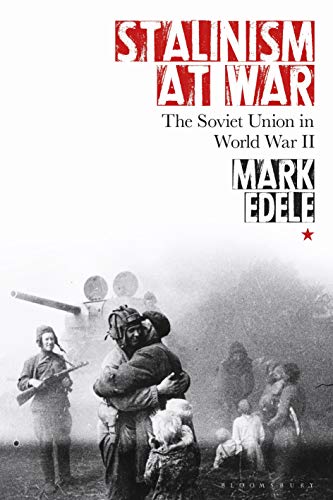 Stock image for Stalinism at War: The Soviet Union in World War II for sale by Chiron Media