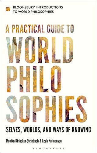 Beispielbild fr A Practical Guide to World Philosophies zum Verkauf von Blackwell's