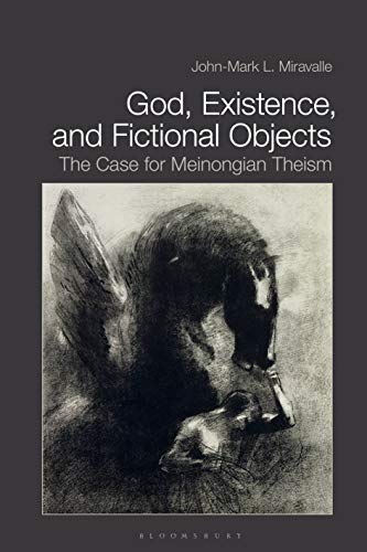 Stock image for God, Existence, and Fictional Objects: The Case for Meinongian Theism for sale by Bookmans