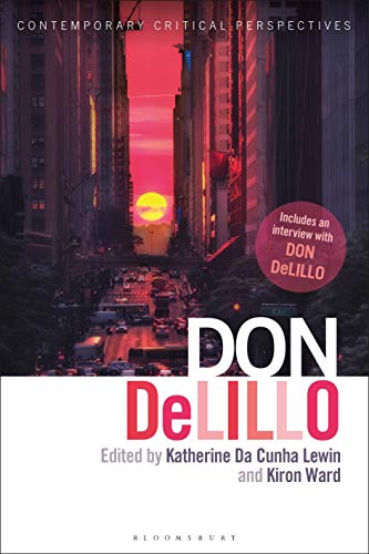 Beispielbild fr Don Delillo: Contemporary Critical Perspectives zum Verkauf von Revaluation Books