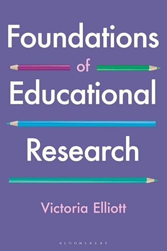 Beispielbild fr Foundations of Educational Research zum Verkauf von Blackwell's