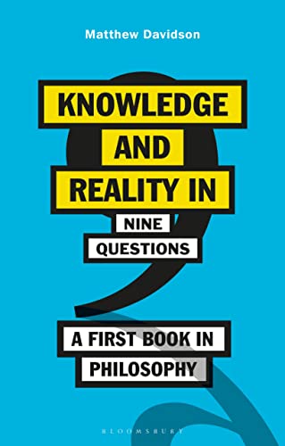 Immagine dell'editore per Knowledge and Reality in Nine Questions: A First Book in Philosophy venduto da Ria Christie Collections