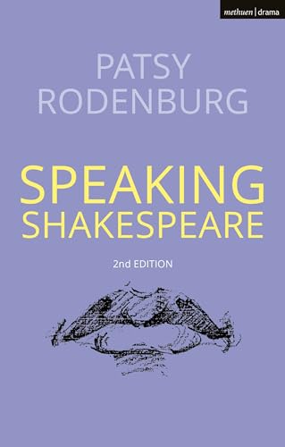 9781350161658: Speaking Shakespeare