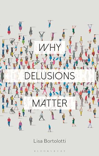 Stock image for Why Delusions Matter for sale by Blackwell's