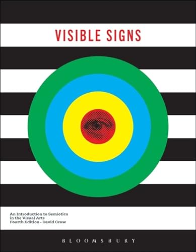 9781350164932: Visible Signs: An Introduction to Semiotics in the Visual Arts