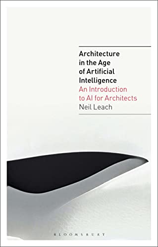 Beispielbild fr Architecture in the Age of Artificial Intelligence zum Verkauf von Blackwell's