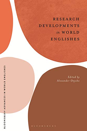 Stock image for Research Developments in World Englishes (Bloomsbury Advances in World Englishes) for sale by medimops