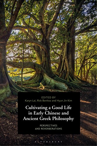 Imagen de archivo de Cultivating a Good Life in Early Chinese and Ancient Greek Philosophy: Perspectives and Reverberations a la venta por Y-Not-Books